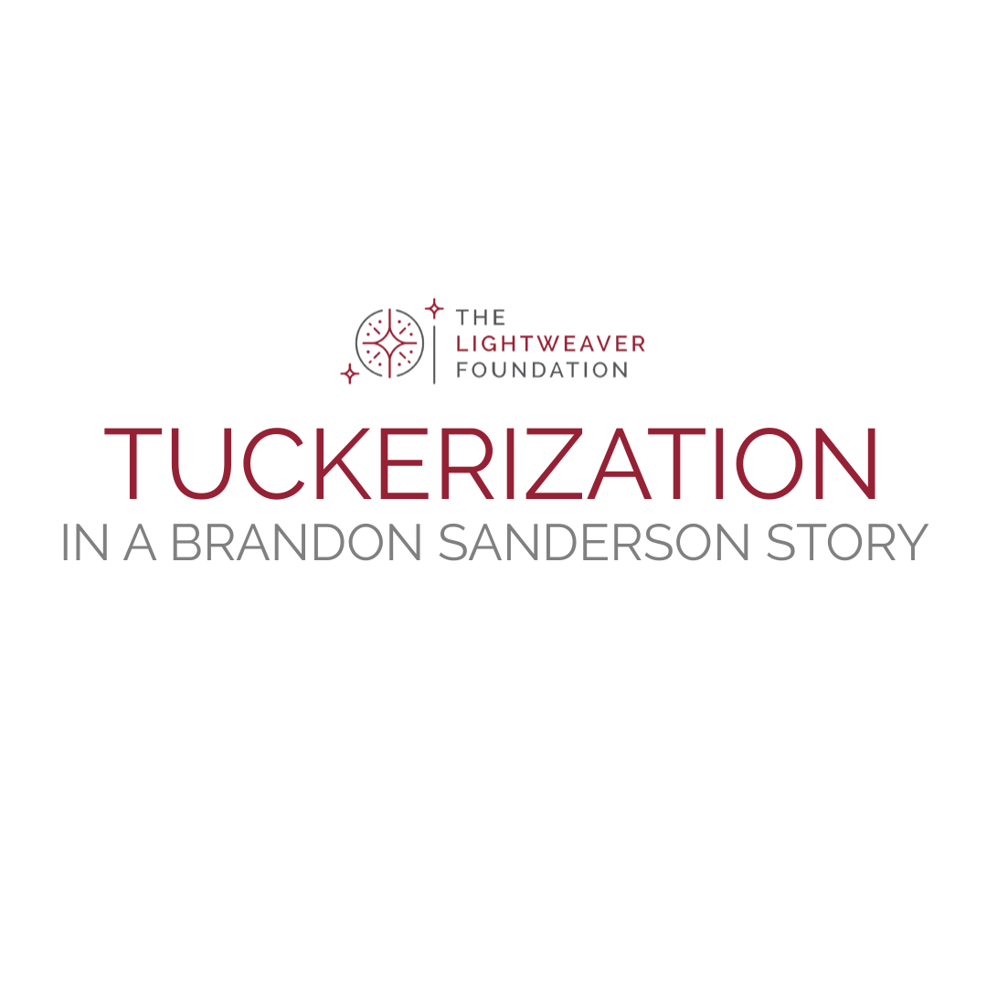 Tuckerization – The Lightweaver Foundation